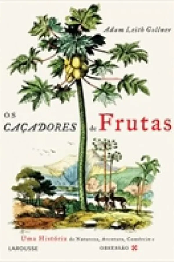 Capa de Os Caçadores de Frutas