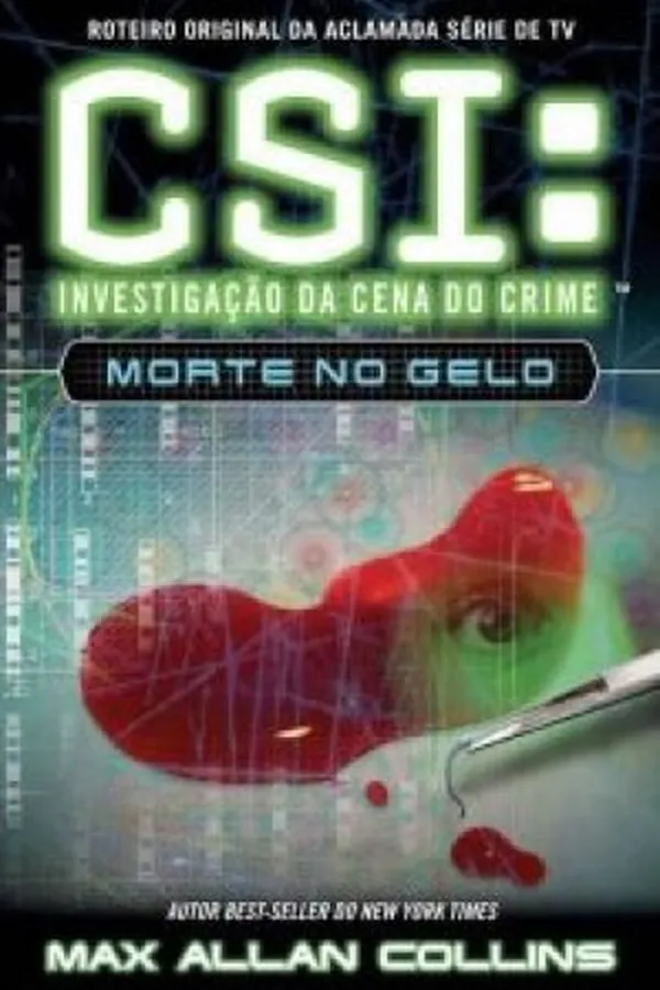Capa de CSI Investigação da Cena do Crime - Morte no Gelo