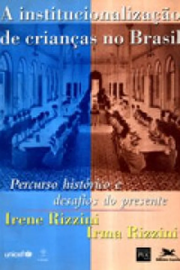 Capa de A institucionalização de crianças no Brasil