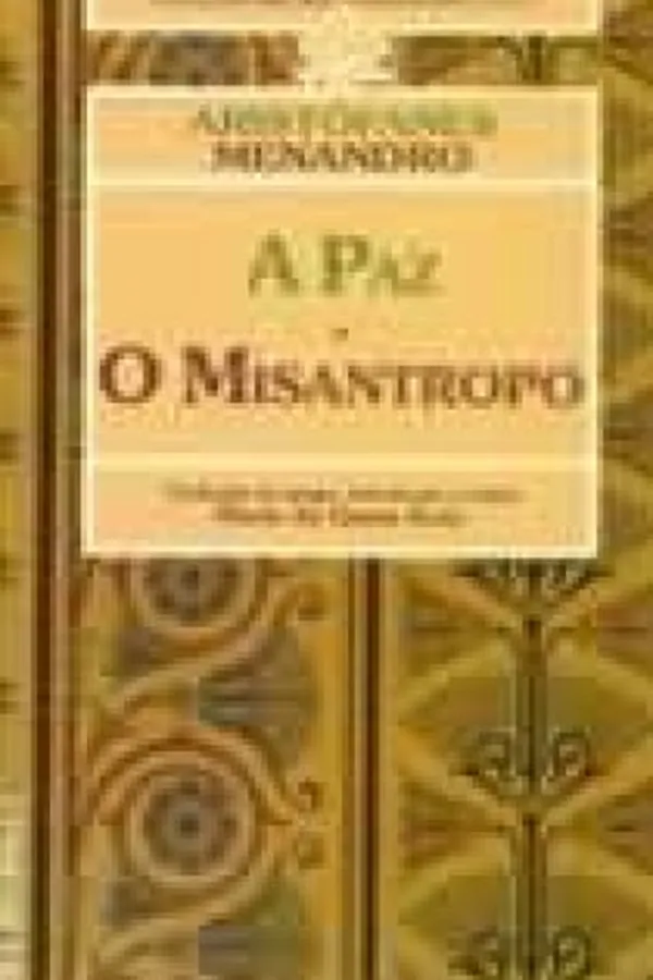 Capa de A Paz / O Misantropo