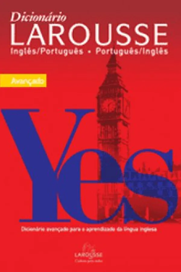 Capa de Dicionário Larousse - Inglês/Português - Português/Ingles - Avançdo