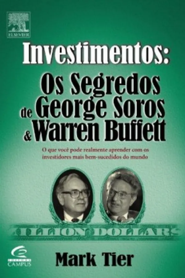 Capa de Investimentos: os Segredos de George Soros e Warren Buffett
