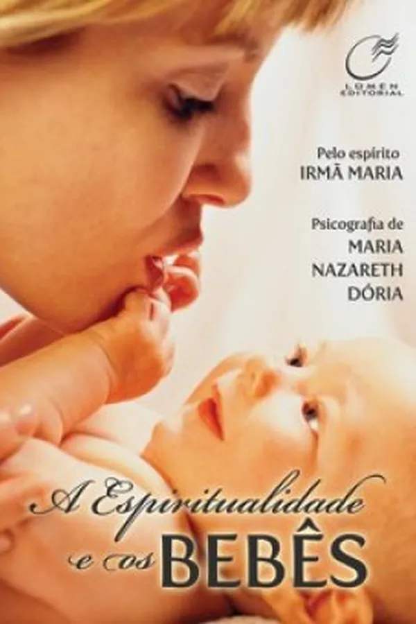 Capa de A espiritualidade e os bebês