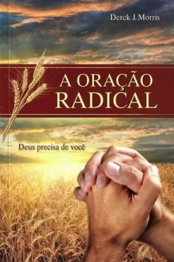Cover of A Oração Radical