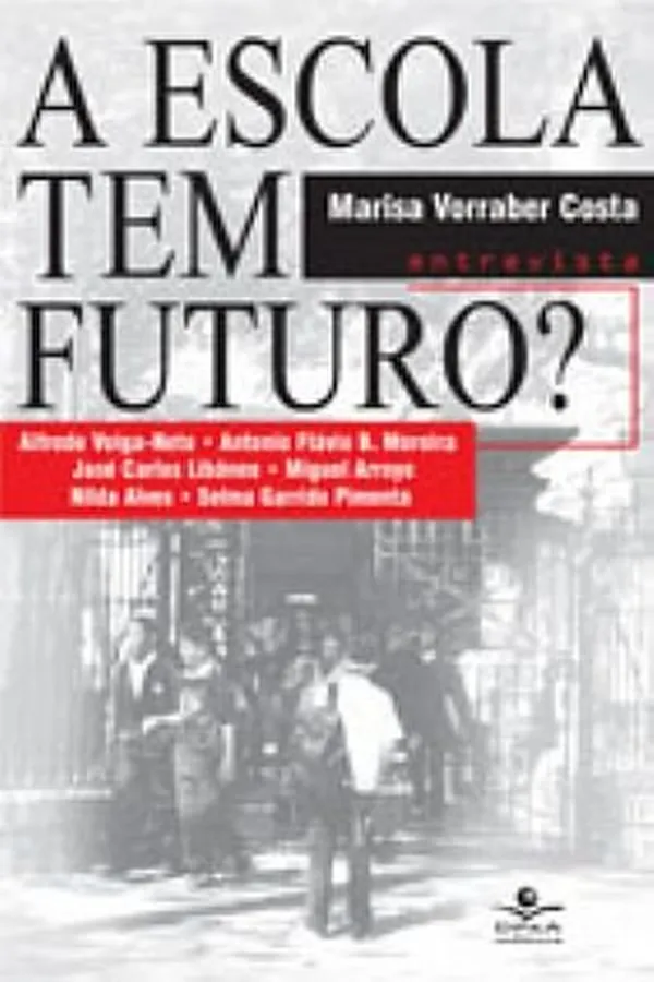 Capa de A Escola tem Futuro?