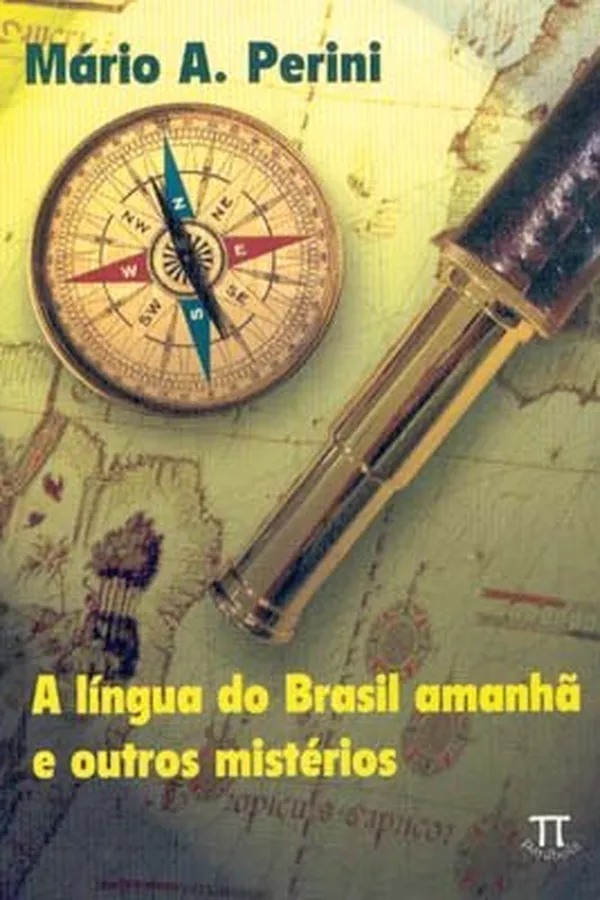 Capa de A Língua Do Brasil Amanhã E Outros Mistérios