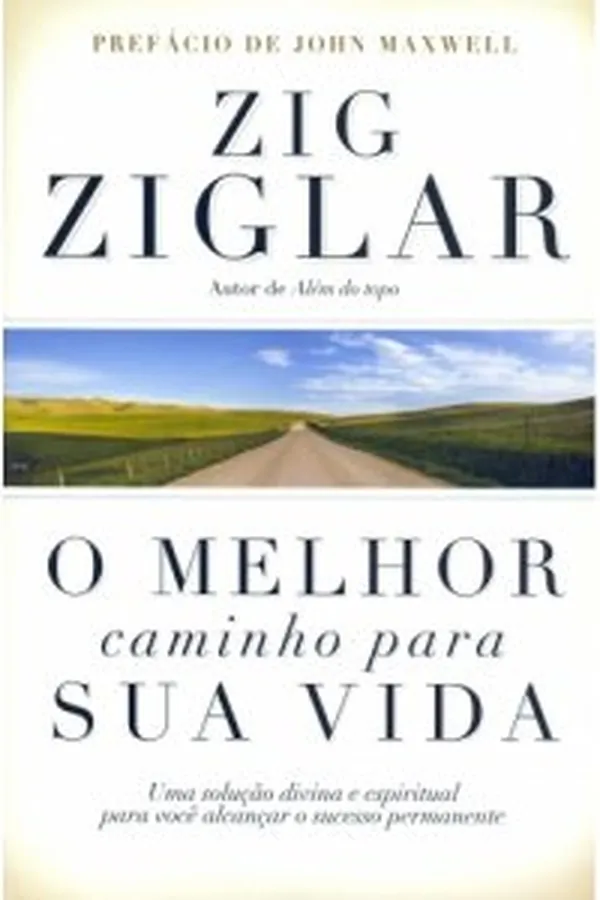 Capa de O melhor caminho para sua vida