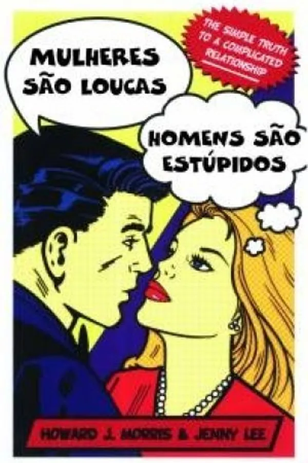 Capa de Mulheres São Loucas, Homens São Estúpidos