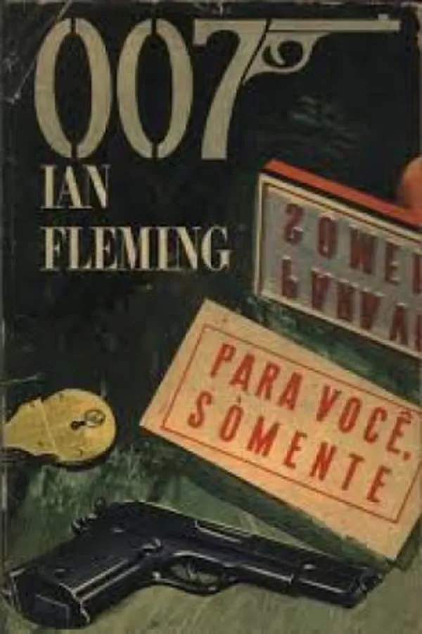 Capa de 007 - Para Você, Sòmente