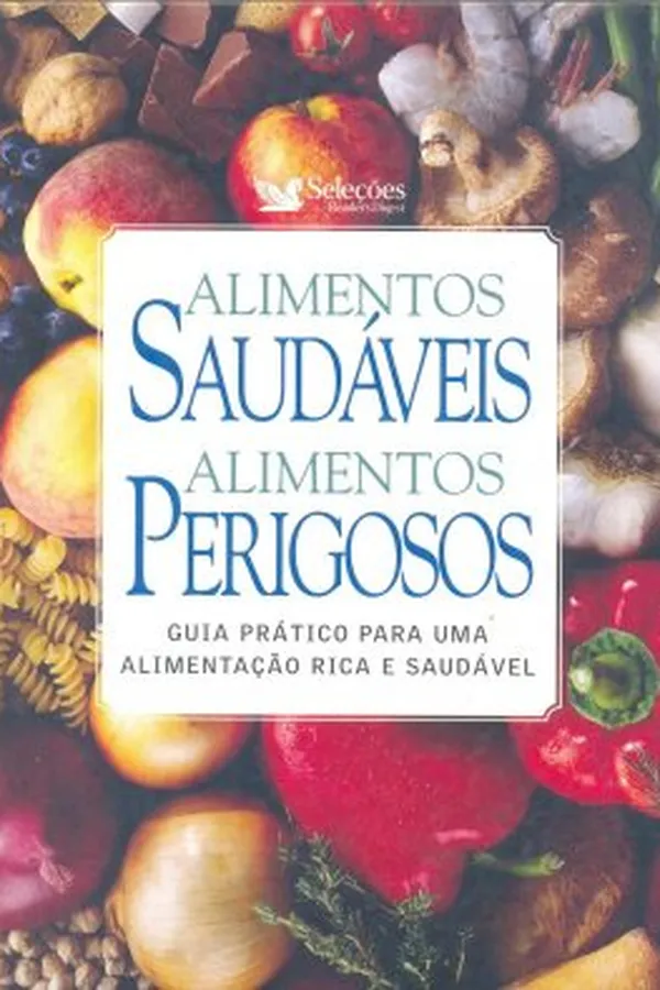 Capa de Alimentos Saudáveis Alimentos Perigosos