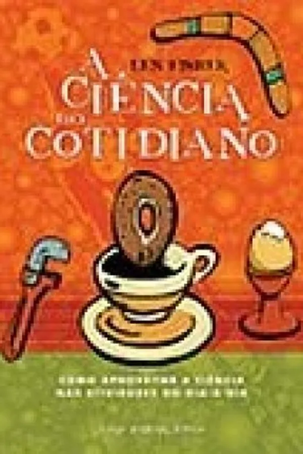 Capa de A ciência no cotidiano