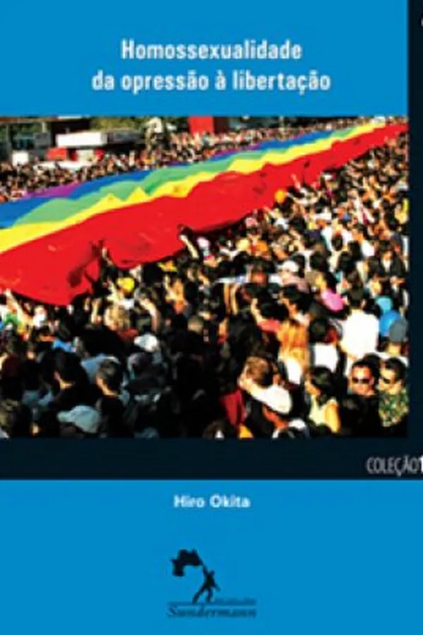 Capa de Homossexualidade da opressão à libertação
