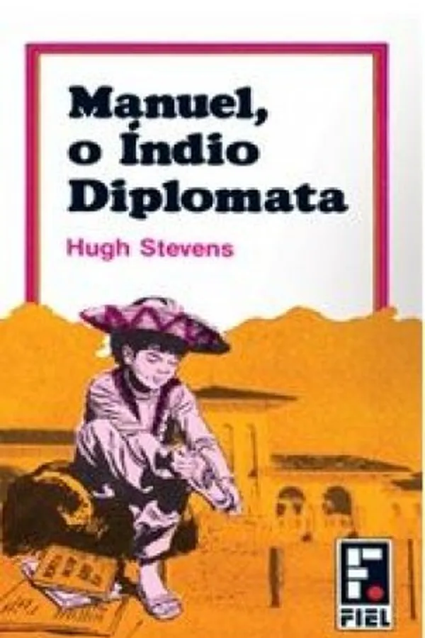 Capa de Manuel, o Índio Diplomata