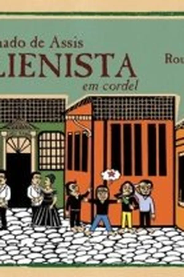 Capa de O Alienista em Cordel