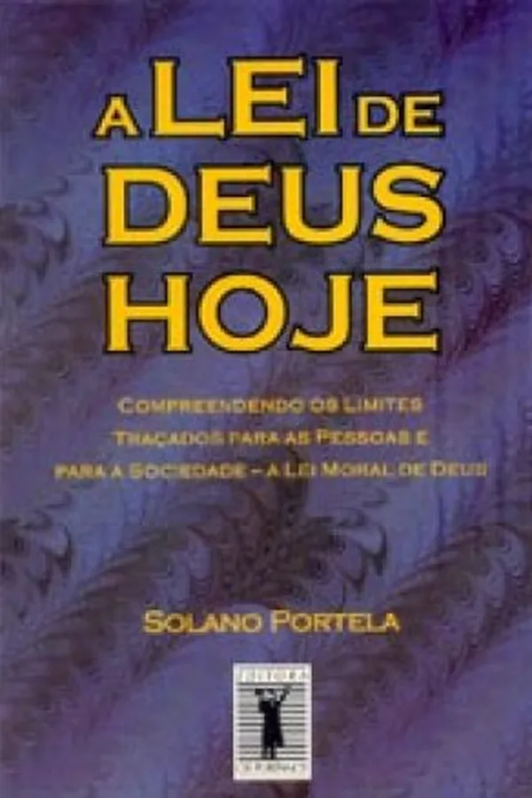 Capa de A Lei de Deus Hoje