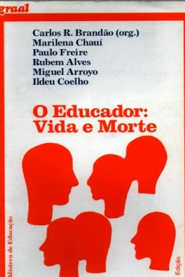 Capa de O educador: vida e morte