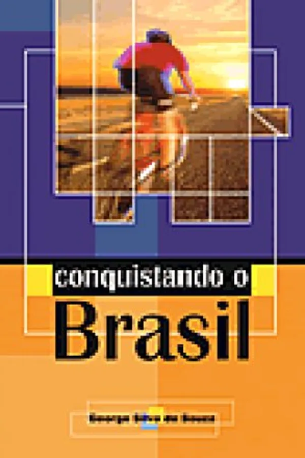 Capa de Conquistando o Brasil