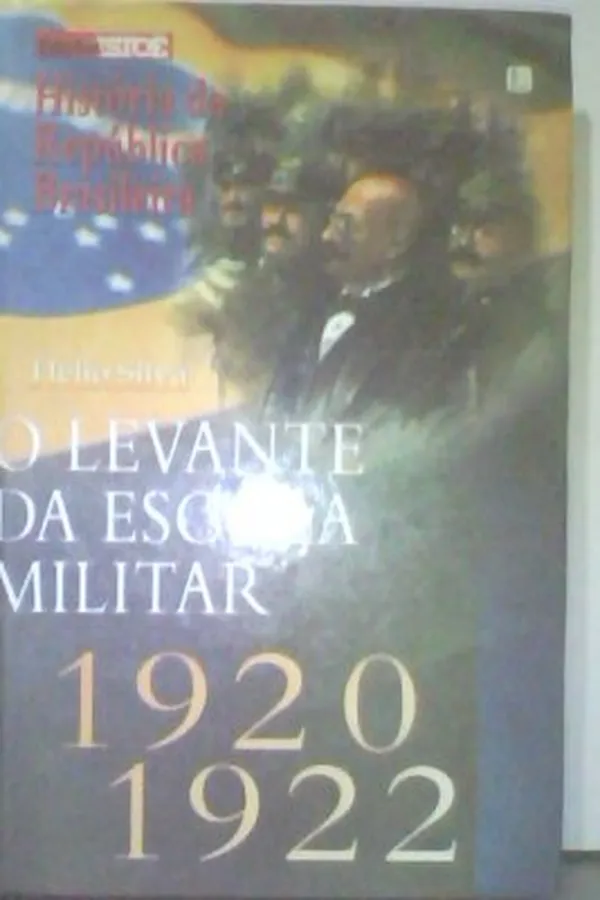 Capa de O Levante da Escola Militar