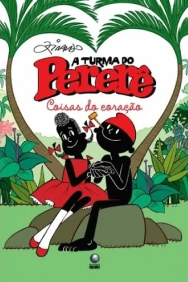 Capa de A Turma do Pererê: Coisas do Coração