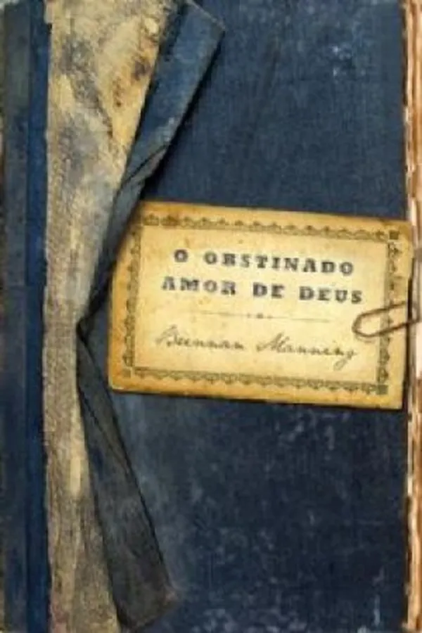Capa de O obstinado amor de Deus
