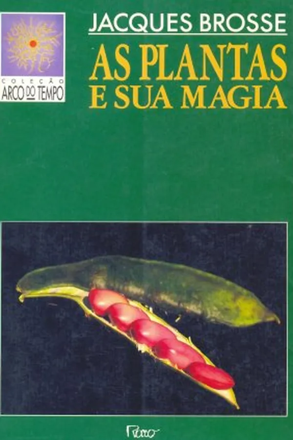 Capa de As Plantas e Sua Magia