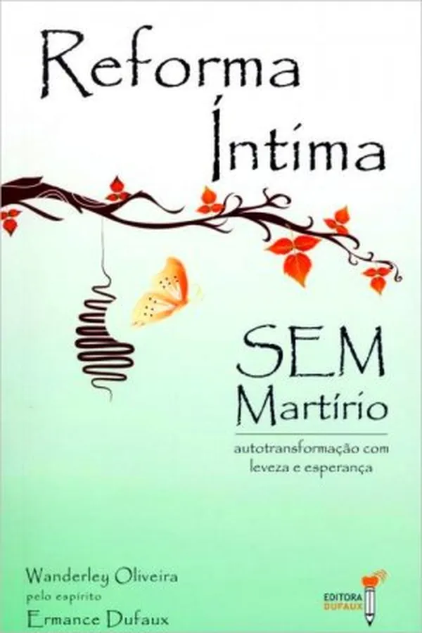 Capa de Reforma Íntima Sem Martírio