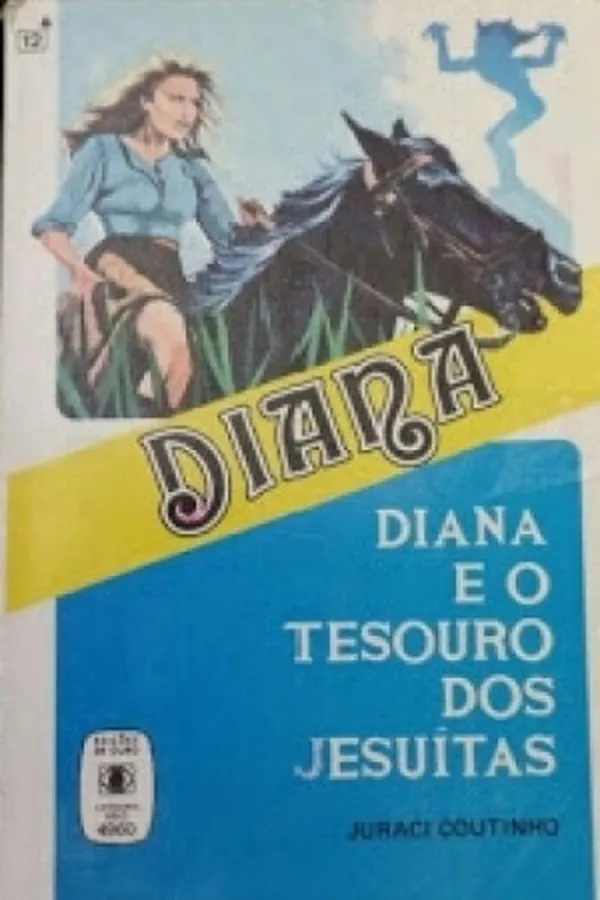 Capa de Diana e o tesouro dos jesuítas