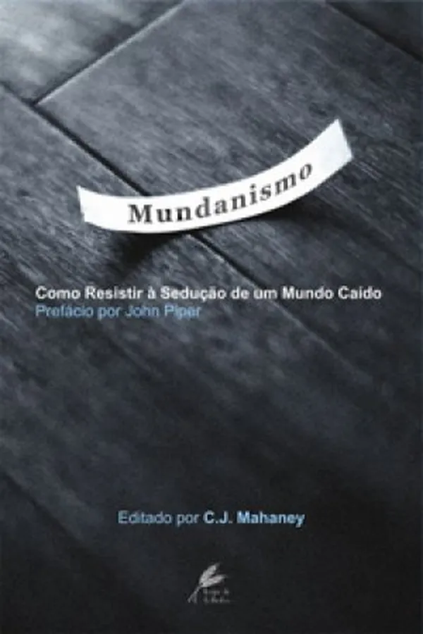 Capa de Mundanismo
