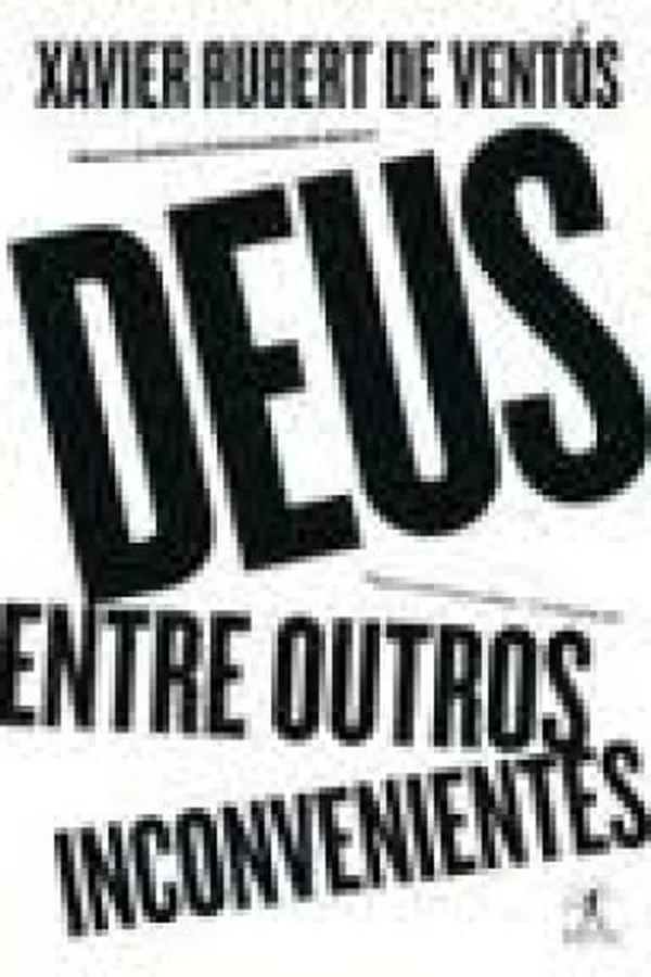 Capa de Deus, entre outros inconvenientes