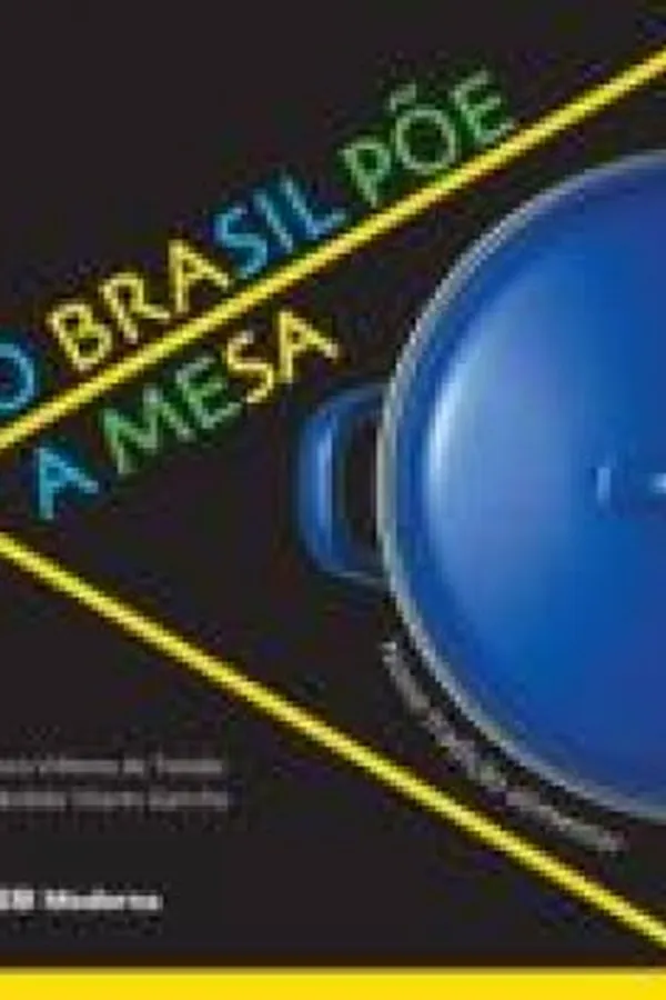 Capa de O Brasil Põe A Mesa