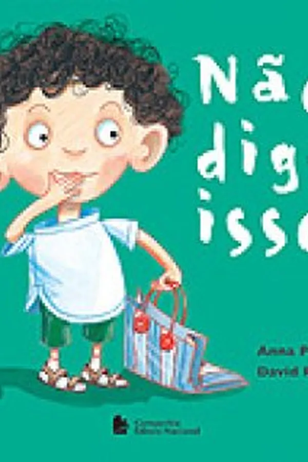 Capa de Não diga isso!