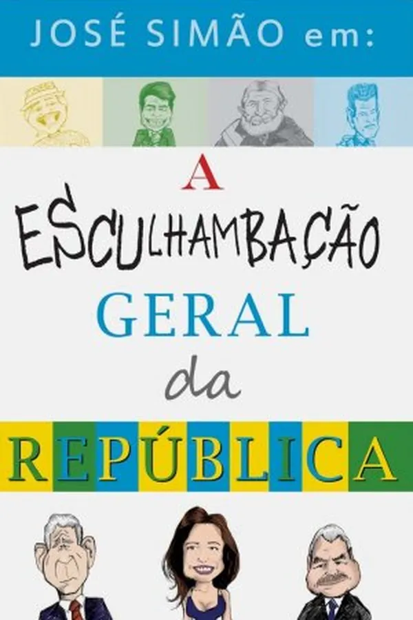 Capa de José Simão em:  A Esculhambação Geral da República