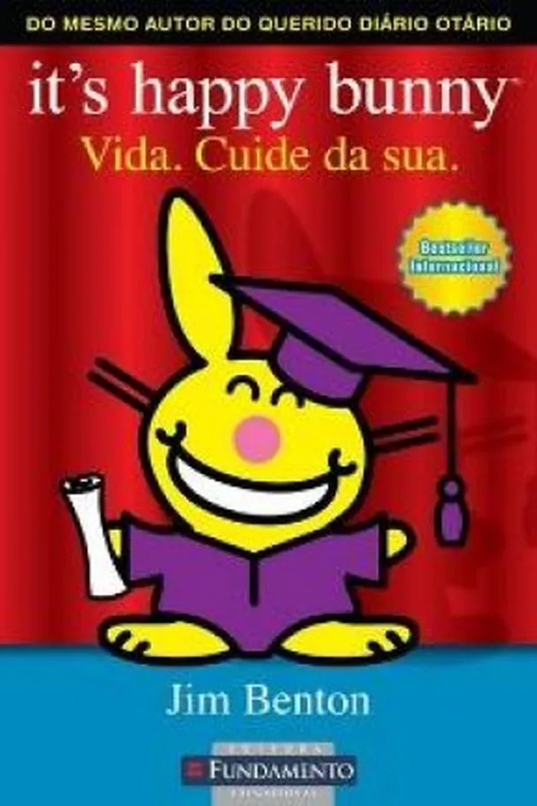 Capa de It´s Happy Bunny - Vida. Cuide da sua.