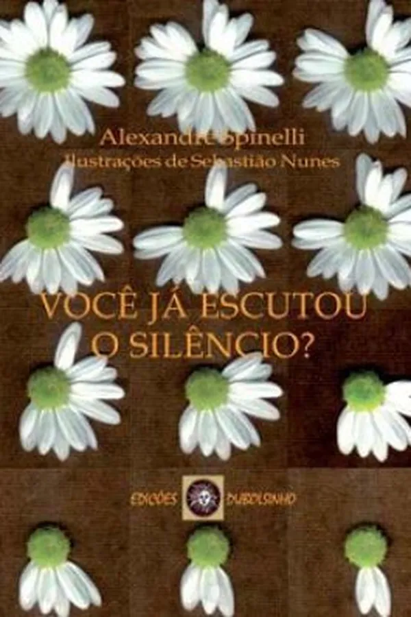 Capa de Você já escutou o silêncio?