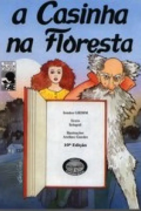 Capa de A Casinha na Floresta