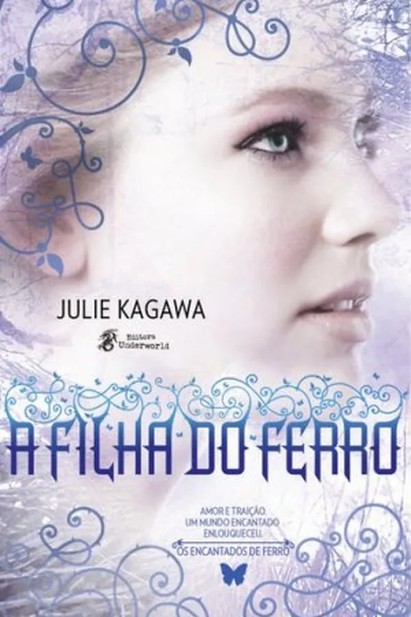 Capa de A Filha do Ferro