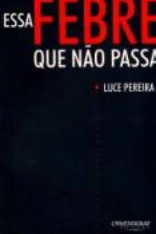 Capa de Essa febre que não passa
