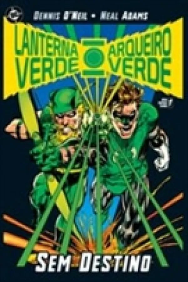 Capa de Lanterna Verde e Arqueiro Verde: Sem destino