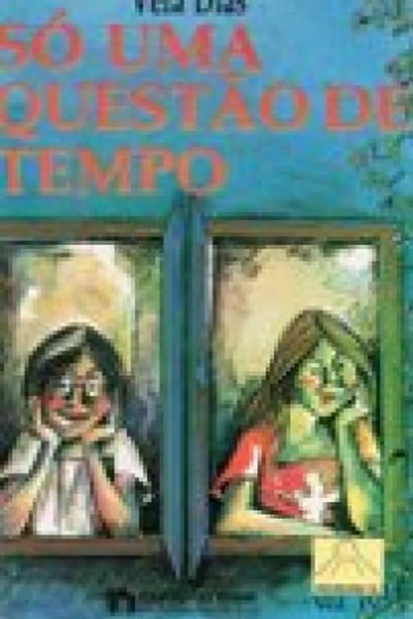 Capa de Só Uma Questão De Tempo