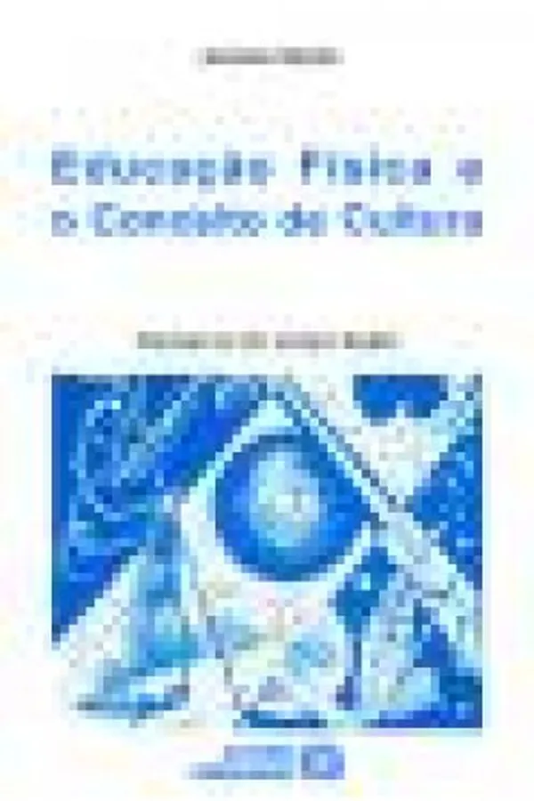 Capa de Educação Física e o conceito de cultura
