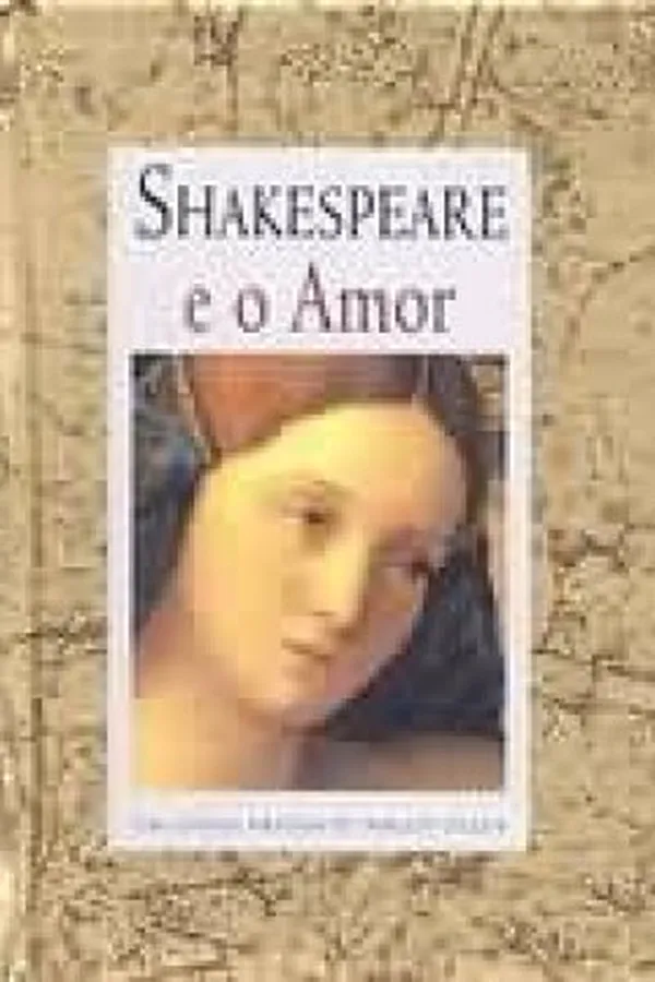 Capa de Shakespeare e o Amor