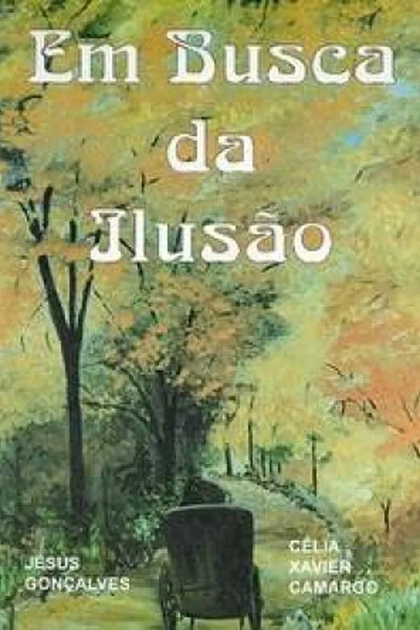 Capa de Em busca da ilusão