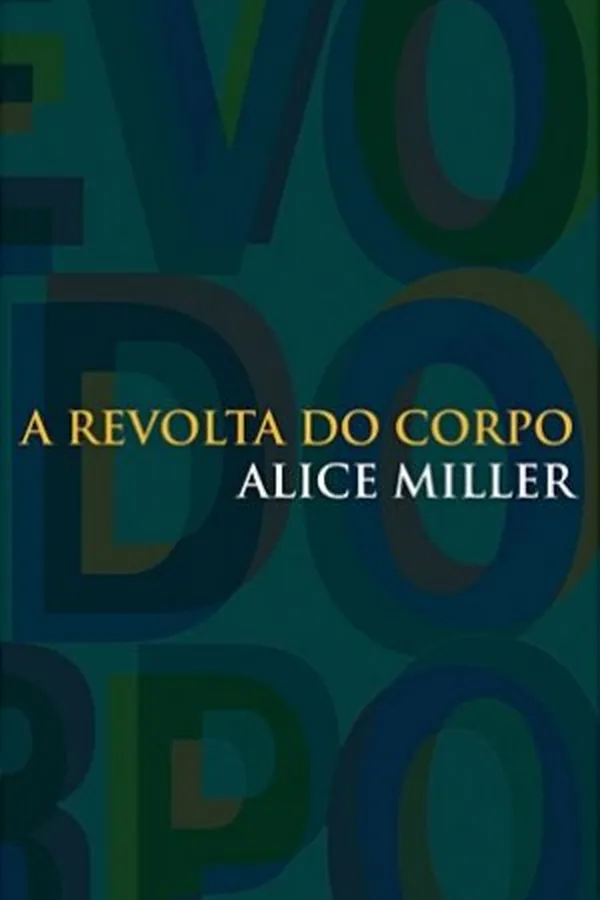 Capa de A Revolta Do Corpo