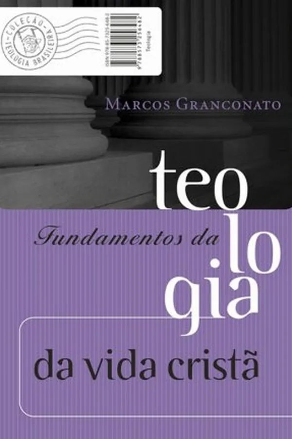 Cover of Fundamentos da Teologia da Vida Cristã