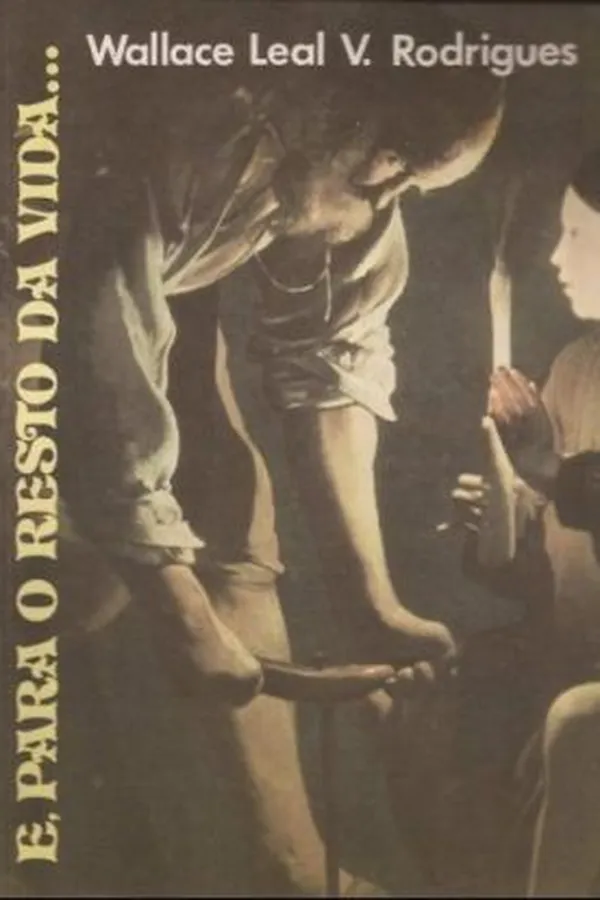 Capa de E, Para o Resto da Vida...