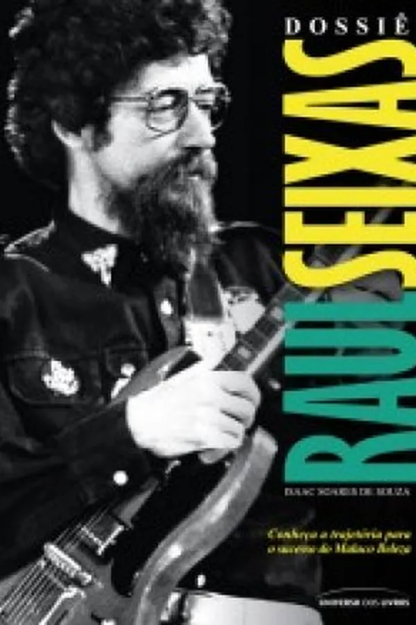 Capa de Dossiê Raul Seixas