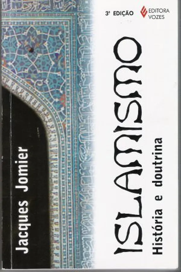 Capa de Islamismo: Historia e Doutrina