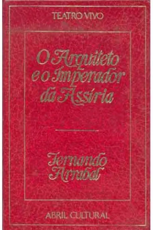 Capa de O arquiteto e o Imperador da Assíria