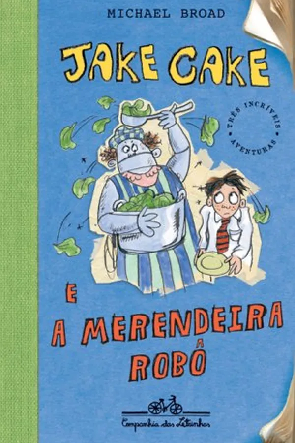 Capa de Jake Cake e a Merendeira Robô
