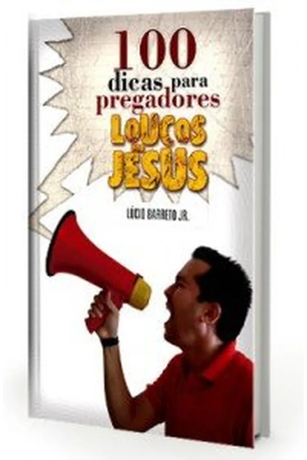 Capa de 100 dicas para pregadores Loucos por Jesus